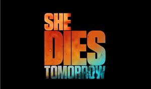 <I>She Dies Tomorrow</I> finishes at NYC's Goldcrest Post