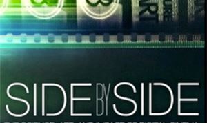PBS special 'Side By Side' looks at digital & traditional filmmaking