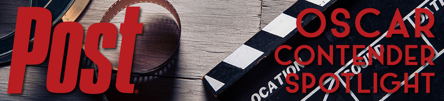 Post Magazine Oscar Contenders