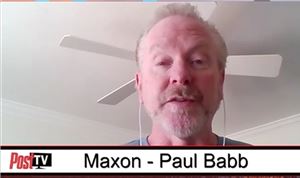 Post TV: Maxon's Paul Babb