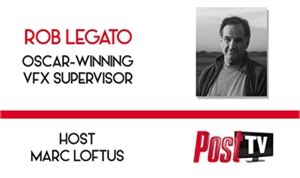 Post TV/Podcast: Academy Award-winning VFX supervisor Rob Legato