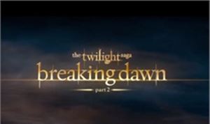 FILM TRAILER: Twilight: Breaking Dawn Part II