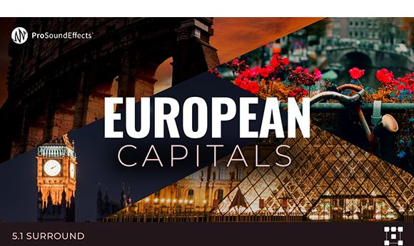New Pro Sound Effects collection focuses on 'European Capitals'