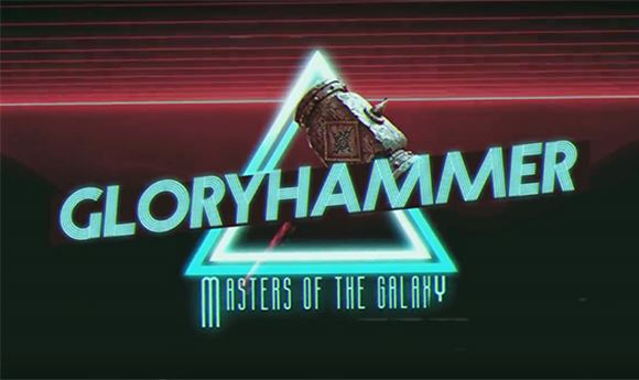Music Video: Gloryhammer — <I>Masters of the Galaxy</I>