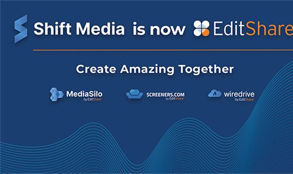 EditShare to merge with Shift Media