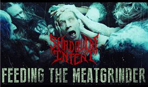 Music Video: Shadow of Intent - <I>Feeding the Meatgrinder</I>