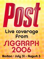 SIGGRAPH 2006 - DAY 1