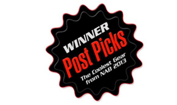 Post Picks: Top Products from NAB 2013