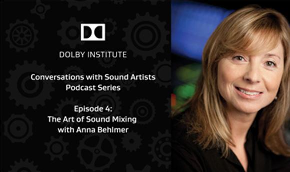 Podcast: The Art of Sound Mixing, featuring Anna Behlmer